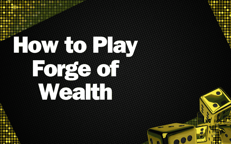 forge of wealth