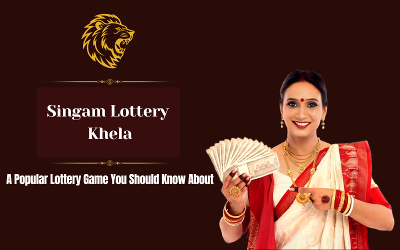 SINGAM LOTTERY KHELA